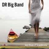 DR Big Band - Jazz Divas of Scandinavia '2008