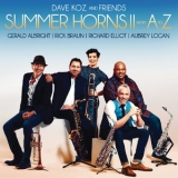 Dave Koz - Summer Horns II From A To Z '2018