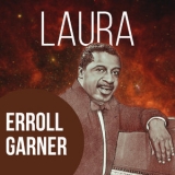 Erroll Garner - Laura '2016