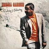 Erroll Garner - Feeling is Believing (Octave Remastered Series) '2020