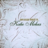 Katie Melua - Unplugged Tribute To Katie Melua '2006
