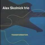 Alex Skolnick Trio - Transformation '2004