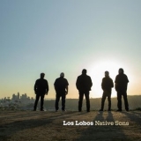 Los Lobos - Native Sons '2021 - Album