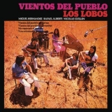 Los Lobos - Vientos Del Pueblo (Remasterizado 2022) '2022 - Album