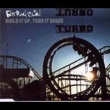 Fatboy Slim - Build It Up, Tear It Down [CDS] '1999