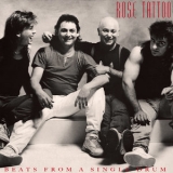 Rose Tattoo - Beats from a Single Drum (2022 Remaster) '1986 - Album