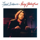 Rory Gallagher - Fresh Evidence '1988