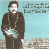 Captain Beefheart & The Magic Band - Dust Sucker '2002 - Album