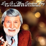 Ray Conniff - Love Is a Many Splendored Thing (Instrumental) '2019