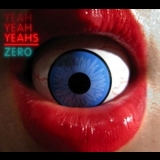 Yeah Yeah Yeahs - Zero [CDS] '2009