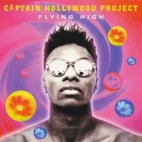 Captain Hollywood Project - Flying High '1994 - Single