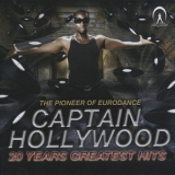 Captain Hollywood - 20 Years Greatest Hits '2010 - Compilation