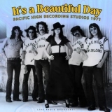 It's A Beautiful Day - Pacific High Recording Studios 1971 '1971