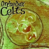 Orthodox Celts - Green Roses '2014 - Album