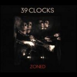 39 Clocks - Zoned '2009