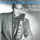 Carl Perkins - Blue Suede Shoes - The Best Of Carl Perkins '1998