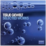 Terje Gewelt - Selected Works '2011 - Album