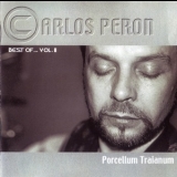 Carlos Peron - Best Of ... Vol. II - Porcellum Traianum '2001