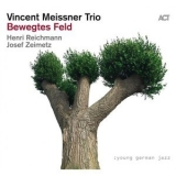 Vincent Meissner Trio - Bewegtes Feld '2021
