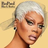 RuPaul - Black Butta '2023 - Album