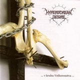 Hyperborean Desire - ... V Kruhu Veskerenstva ... '2006