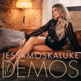 Jess Moskaluke - The Demos '2021