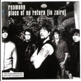 Reamonn - Place Of No Return [in Zaire] '2002