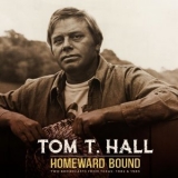 Tom T. Hall - Homeward Bound '2022