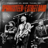 Bruce Springsteen & The E-Street Band - Februraty 21, 2023 Tulsa, OK '2023