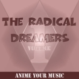 Anime your Music - The Radical Dreamers, Vol. 1 '2023