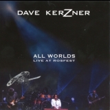 Dave Kerzner - All Worlds - Live At Rosfest '2019