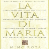 Nino Rota - La vita di Maria (Original Motion Picture Soundtrack) '1999