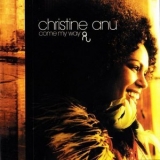 Christine Anu - Come My Way '2000