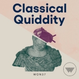 Wall Of Noise - Classical Quiddity '2022 - Album