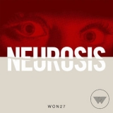 Wall Of Noise - Neurosis '2020 - Album