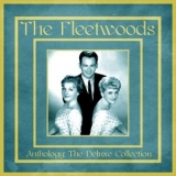 The Fleetwoods - Anthology: The Deluxe Collection '2020