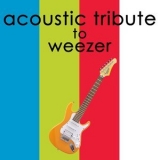 Guitar Tribute Players - Acoustic Tribute to Weezer (Instrumental) '2019