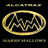 Marsh Mallows - Alcatraz '2020