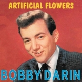 Bobby Darin - Artificial Flowers '1960
