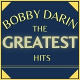 Bobby Darin - The Greatest Hits '2021
