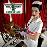 The Treatment - This Might Hurt (International version) '2011 - Album