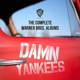 Damn Yankees - The Complete Warner Bros. Albums '2019