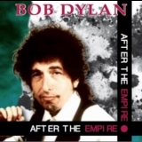 Bob Dylan - After The Empire '2016