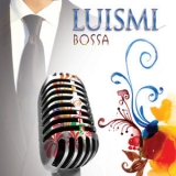 Sweet Voices - Luismi Bossa Vol. 1 '2010
