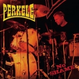 Perkele - No Shame '2002