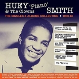 Huey Piano Smith - The Singles & Albums Collection 1953-62 '2021 - Compilation