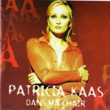 Patricia Kaas - Dans Ma Chair '1997