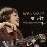 Rosa Passos - Ao Vivo '2016