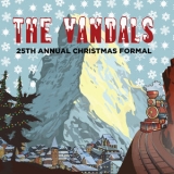 The Vandals - 25th Annual Christmas Formal '2021