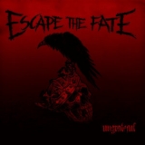 Escape The Fate - Ungrateful '2013